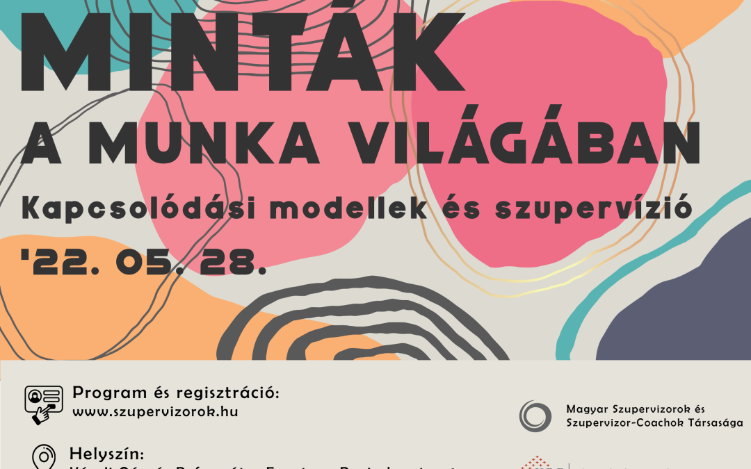 Minták a munka világában. Kapcsolódási modellek és szupervízió